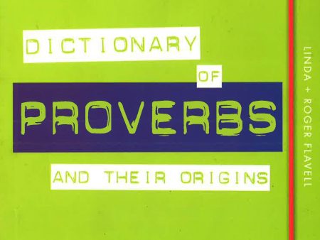 Dictionary Of Proverbs And Their Origins Cheap