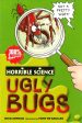 Horrible Science: Ugly Bugs For Discount